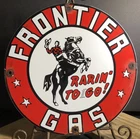 VINTAGE FRONTIER GASOLINE PORCELAIN SIGN GAS RARIN’ TO GO PUMP PLATE
