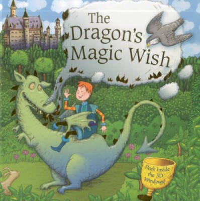 The Dragons Magic Wish: Peek inside the 3D windows - Hardcover - ACCEPTABLE