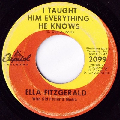 Ella Fitzgerald - I Taught Him Everything He Knows / Born To Lose - U - G8100z