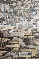 Js Venit | Letters To You Penumbra | Taschenbuch | Englisch (2021) | Xlibris US