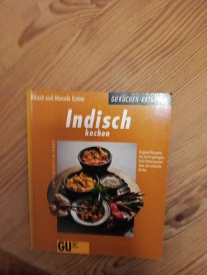 Indisch kochen von Kumar, Bikash, Kumar, Marcela | Buch | Zustand sehr gut