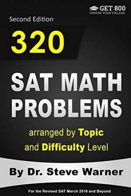 320 SAT Math Problems arranged by Topic and - Paperback, by Warner Steve - Good