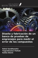 Rahul Sandhanshiv (U. A.) | DiseñO Y FabricacióN De Un Banco De Pruebas De...