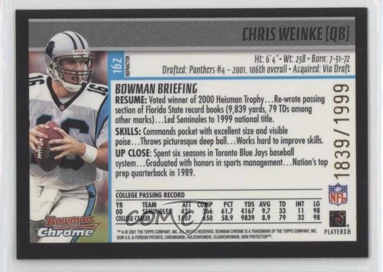 2001 Bowman Chrome Rookie Refractor /1999 Chris Weinke #162 Rookie RC - Image 2 of 2