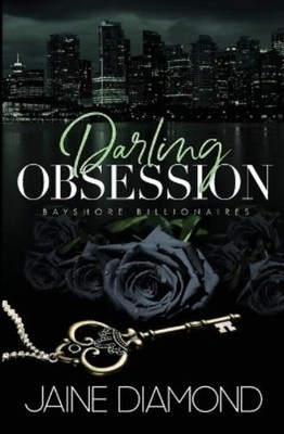 Jaine Diamond Darling Obsession (Taschenbuch) Bayshore Billionaires