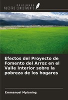 Efectos Del Proyecto De Fomento Del Arroz En El Valle Interior Sobre La...