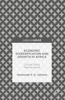 Economic Diversification And Growth In Africa Omotunde E. G. Johnson