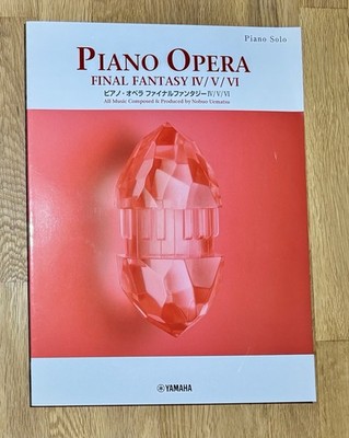 Piano Opera   Final Fantasy IV / V / VI (Japan, Nobuo Uematsu, Sheet Music)