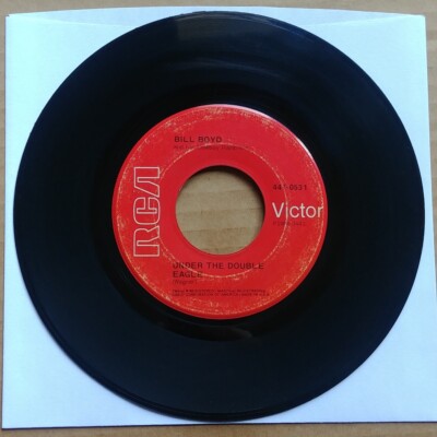 BILL BOYD Under The Double Eagle 45 7'' Record Vinyl RCA Records COUNTRY