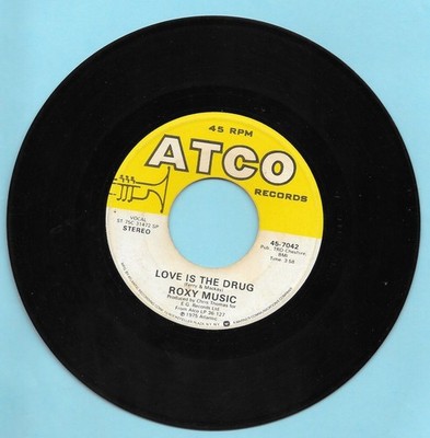 ROXY MUSIC HIT 45 LOVE IS THE DRUG/ AND BOTH ENDS BURNING TESTED GOOD