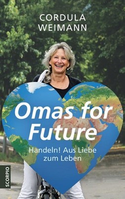 Omas for Future ~ Cordula Weimann ~  9783958035942