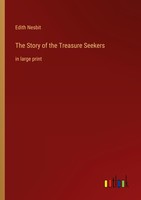 The Story Of The Treasure Seekers Edith Nesbit