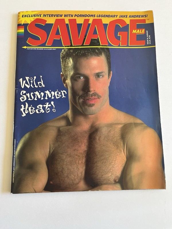 SAVAGE MALE #14 August 1995 Gay JAKE ANDREWS Sabastian CARL ERIK Steve Fox