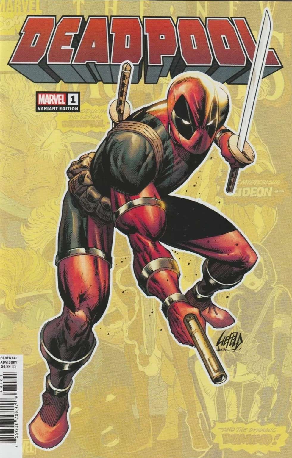 Deadpool (9th Series) #1G FN; Marvel | Rob Liefeld Variant - w/Bag+Board