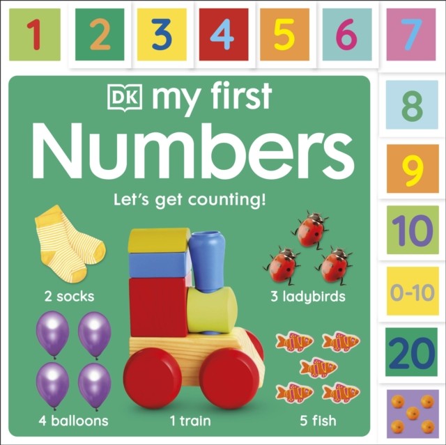 My First Numbers: Let's Get Counting! by DK (Board book)