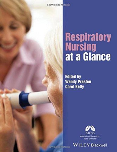 Respiratory Nursing at a Glance (At a Glance (Nursing and Healthcare))