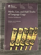 Myths, Lies and Half-truths of Language,  transcripts, 4 DVDs, course guidebook.