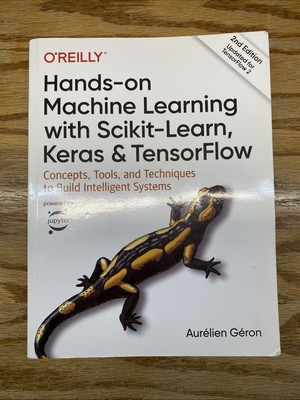 Hands-On Machine Learning with Scikit-Learn, Keras, and TensorFlow :...