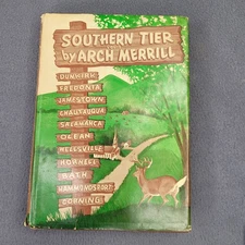 Southern Tier, Vol. 1 by Arch Merrill (HC, DJ)