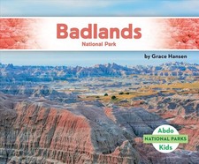 Badlands National Park by Grace Hansen (English) Library Binding Book