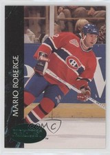 1992-93 Parkhurst Emerald Ice Mario Roberge #322 0ei4