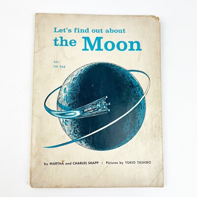 Vtg Let's Find Out About The Moon Martha and Charles Shapp Scholastic Book 1966