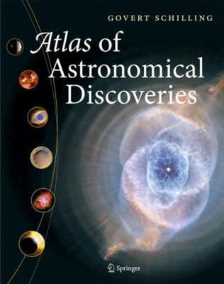 Atlas of Astronomical Discoveries Hardcover Govert Schilling