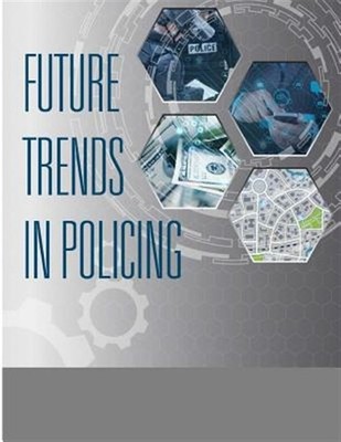 Future Trends in Policing, Paperback by U.s. Department of Justice (COR), Bra...
