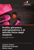 Profilo Glicemico, Antropometrico E Di Attività Fisica Degli Studenti Buch 2024