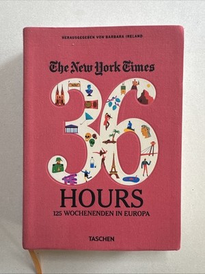 The New York Times, 36 Hours: Europe by unknown Indexed Edition (11/1/2012) Irel