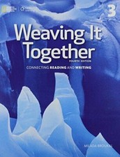 Weaving It Together 3: 0 by Broukal, Milada (Paperback)