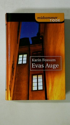 87009 Karin Fossum EVAS AUGE Roman HC