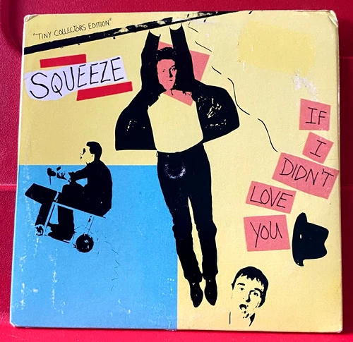 Squeeze If I Didn't Love You/Another Nail In My Heart 5" PC US ORIG 1980 VINYL