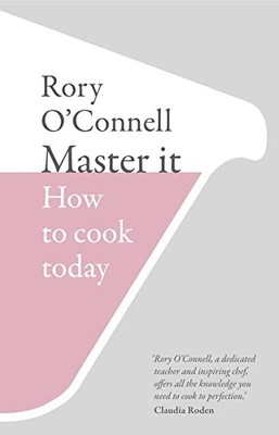 Master it: How to cook today by O'Connell, Rory 0007447280 FREE Shipping
