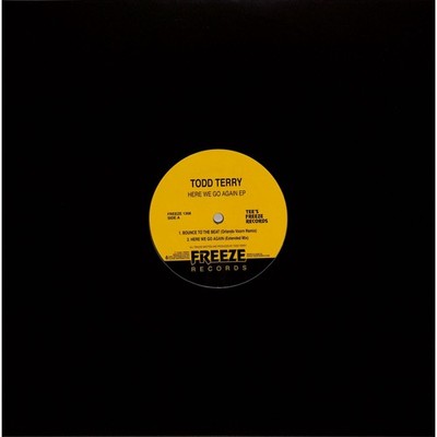 Todd Terry  / HERE WE GO AGAIN EP / Freeze Records / FREEZE1308 / 12 Inch