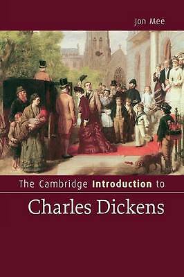 The Cambridge Introduction to Charles Dickens by Jon Mee (Paperback, 2010)
