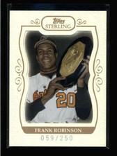 FRANK ROBINSON 2008 TOPPS STERLING #261 RARE BASE CARD SP #059/250 AX1167