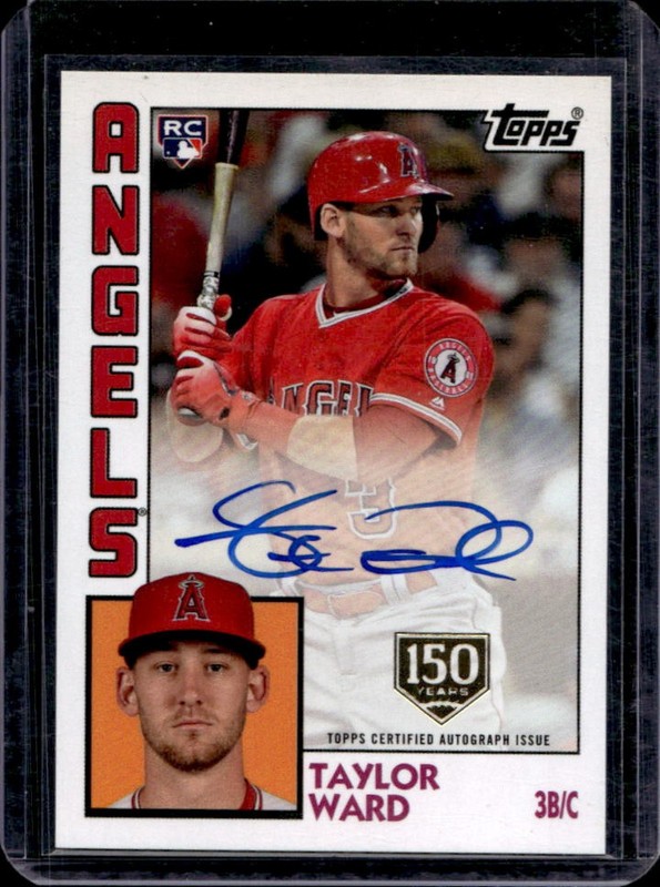 2019 Topps Taylor Ward 1984 Baseball Auto RC 150th Anniversary #/150 Angels