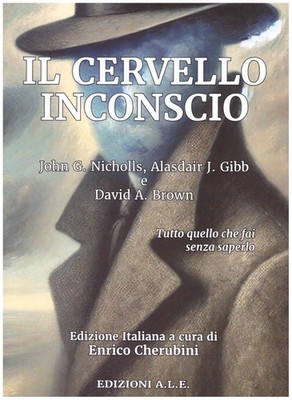 Buch - Nicholls John / Gibb Alasdair / David Brown - Das unbewusste Gehirn. Tut