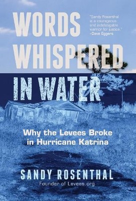 Sandy Rosenthal Words Whispered in Water (Paperback)