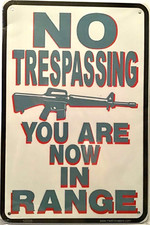 TIN SIGN new 8x12 No trespassing rifle gun warning funny property security Br14a