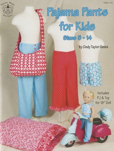 Pajama Pants For Kids Sizes 5 - 14 Sewing Pattern Book by Cindy Taylor Oates of