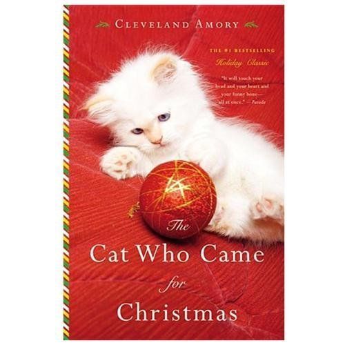 The Cat Who Came for Christmas by Amory, Cleveland