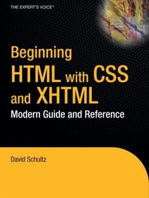 Beginning HTML with CSS and XHTML : Modern Guide and Reference Pa