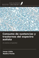 Irene Little (U. A.) | Consumo De Sustancias Y Trastornos Del Espectro Autista