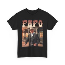 Funny Fafo Trump T-Shirt