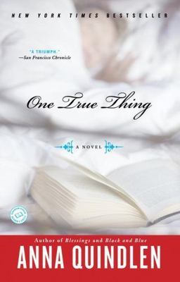 One True Thing: A Novel - 9780812976182, paperback, Anna Quindlen