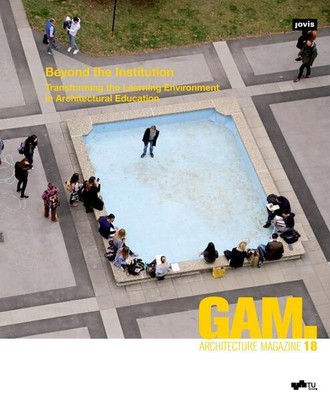 Beyond the Institution: Transforming the Learning Environment in Architectural E