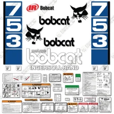 Fits Bobcat 753 Decal Kit Skid Steer Decals - 7 YEAR 3M VINYL!