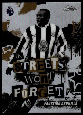 Faustino Asprilla 2025-26 Topps EPL - The Streets Won't Forget #SWF-18